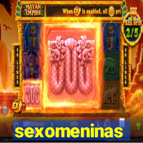 sexomeninas