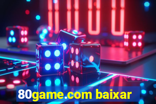 80game.com baixar