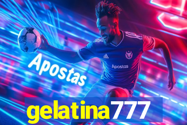 gelatina777