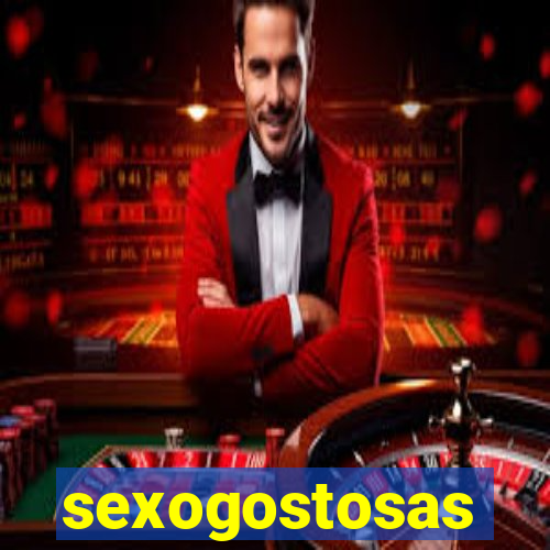 sexogostosas