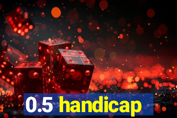 0.5 handicap