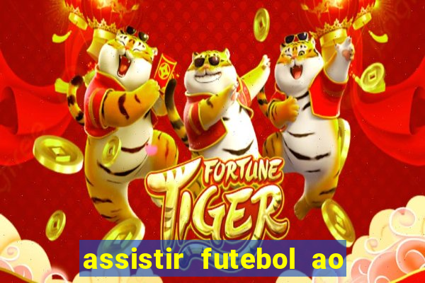 assistir futebol ao vivo futemax real madrid