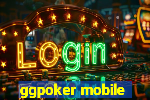 ggpoker mobile