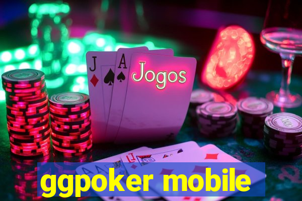 ggpoker mobile