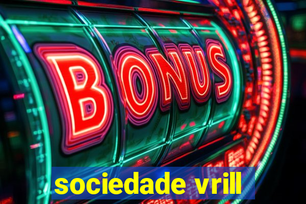 sociedade vrill