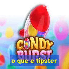 o que e tipster