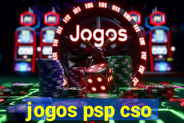 jogos psp cso