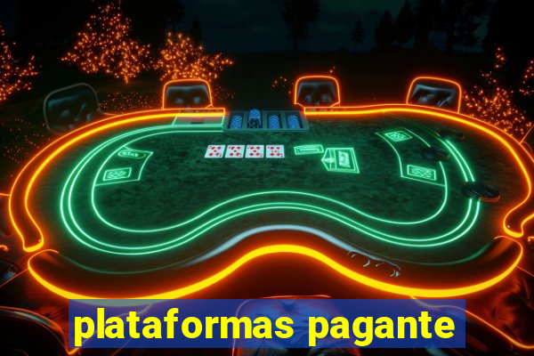 plataformas pagante