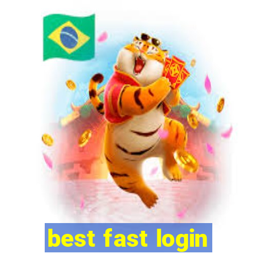 best fast login