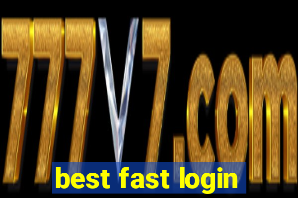 best fast login