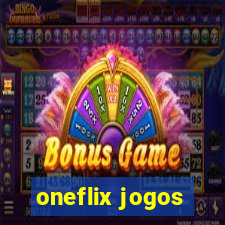 oneflix jogos