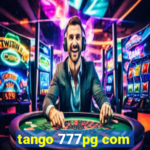 tango 777pg com