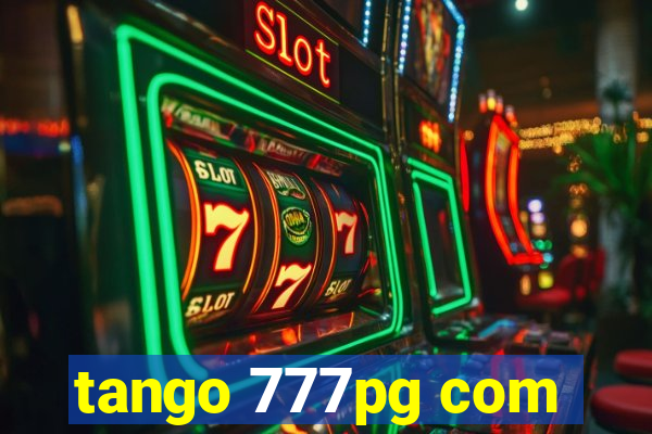 tango 777pg com