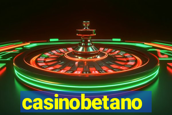 casinobetano