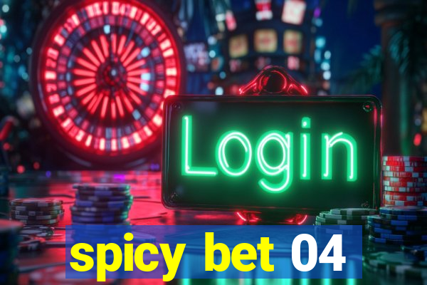 spicy bet 04