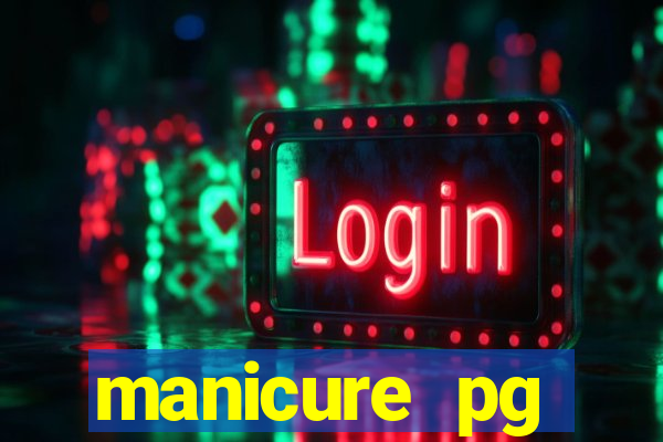 manicure pg plataforma de jogos