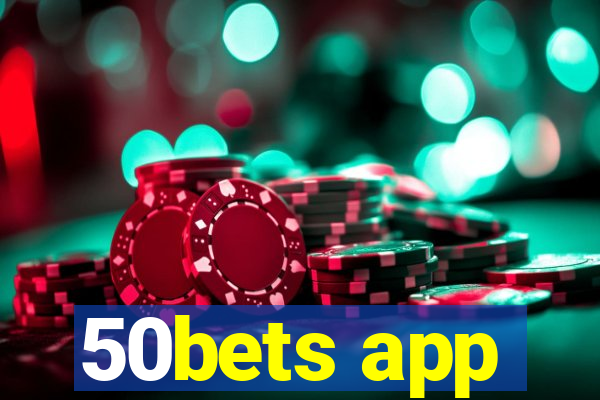 50bets app