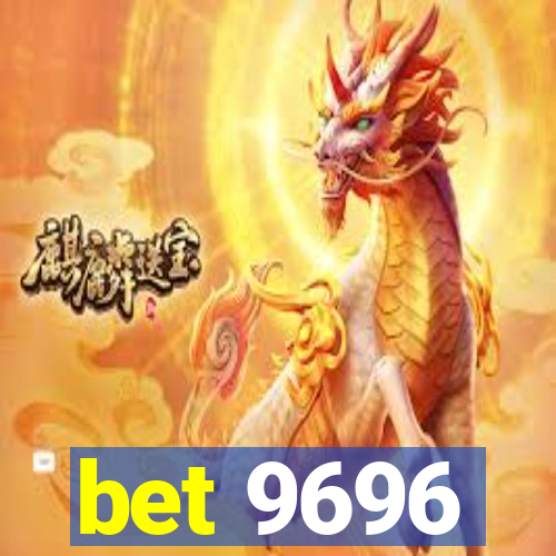 bet 9696