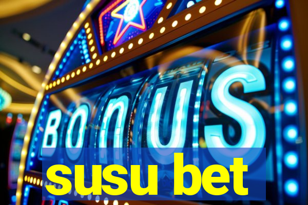 susu bet