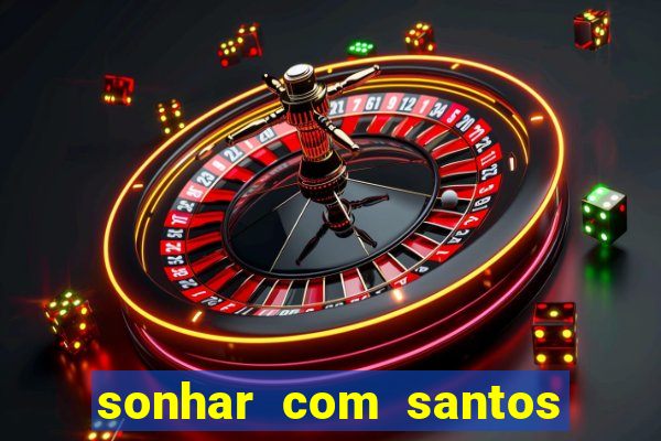 sonhar com santos de macumba