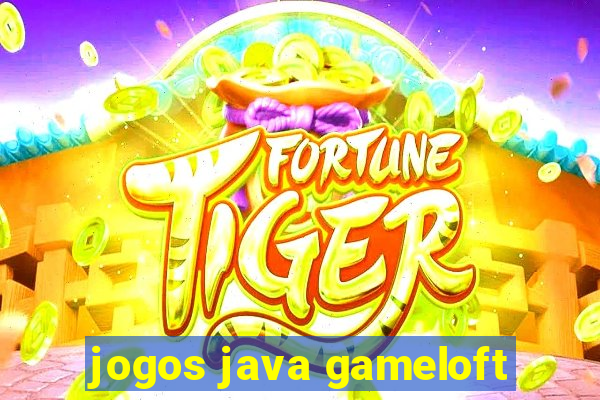 jogos java gameloft