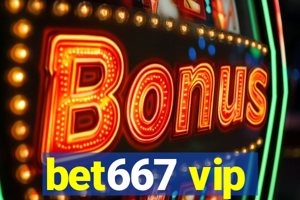 bet667 vip