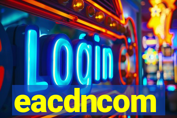 eacdncom