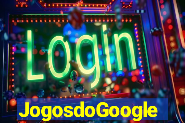 JogosdoGoogle