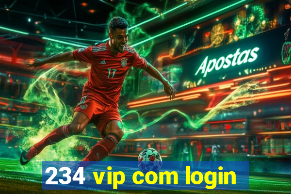 234 vip com login