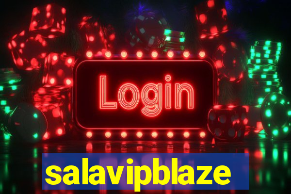 salavipblaze