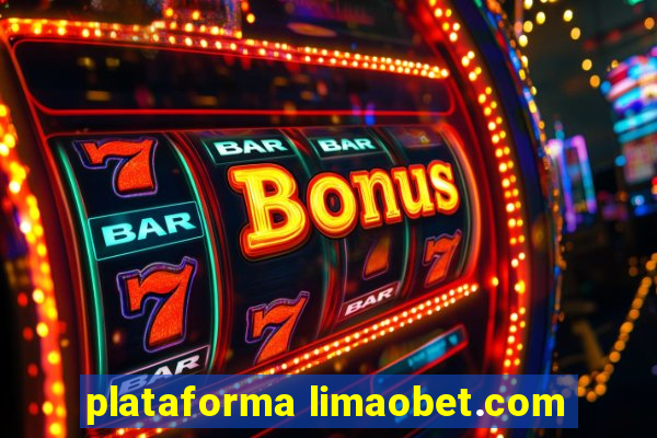 plataforma limaobet.com