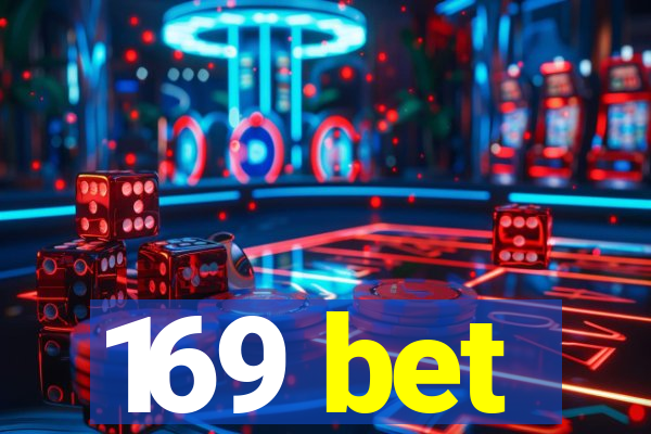 169 bet