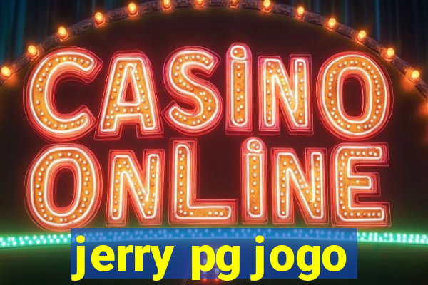 jerry pg jogo