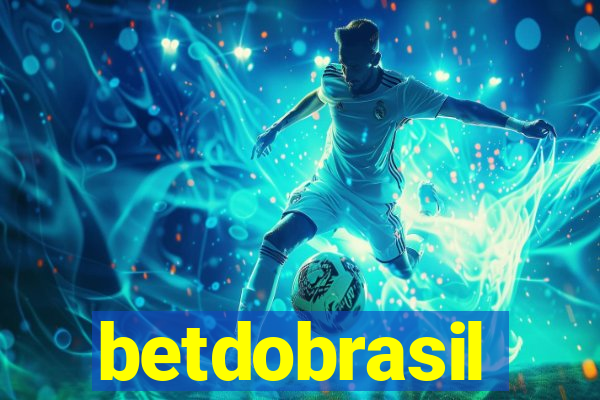 betdobrasil