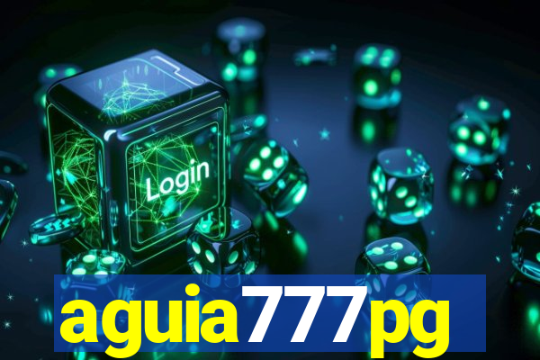 aguia777pg