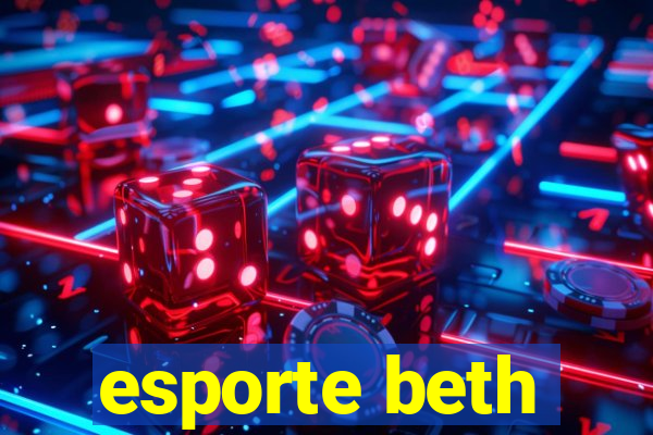 esporte beth