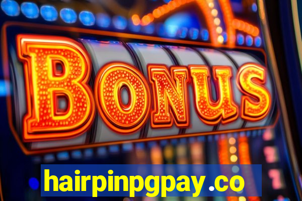 hairpinpgpay.com