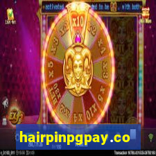 hairpinpgpay.com