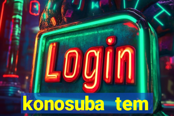 konosuba tem quantas temporadas