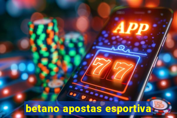 betano apostas esportiva