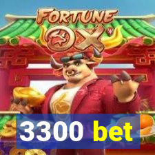 3300 bet