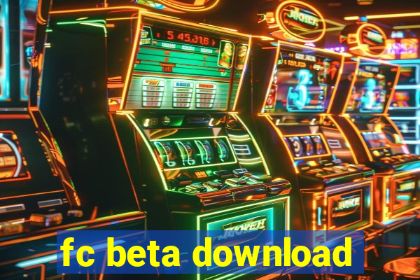 fc beta download