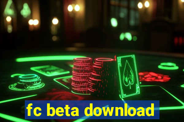 fc beta download