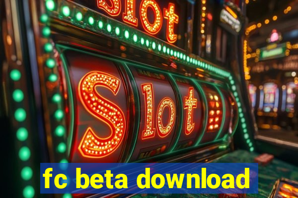 fc beta download