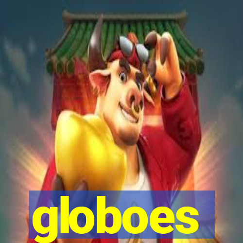 globoes