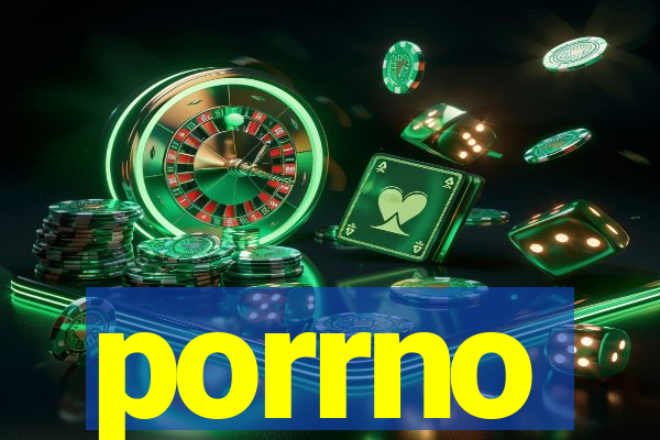 porrno