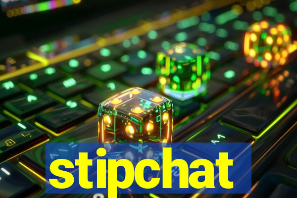 stipchat