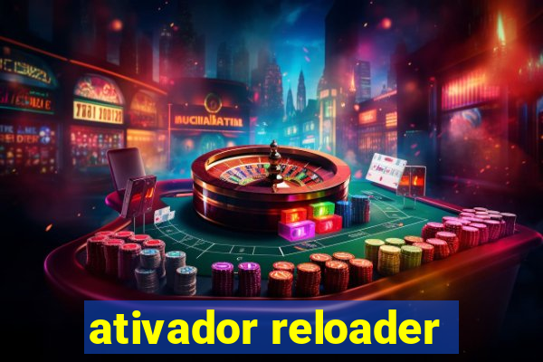 ativador reloader