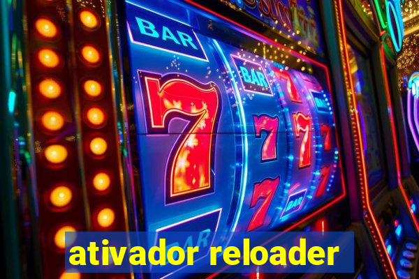 ativador reloader