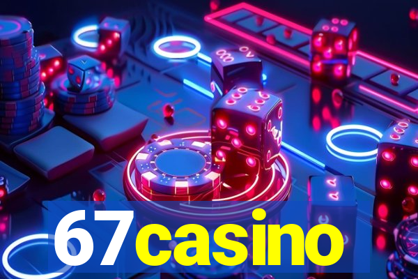 67casino